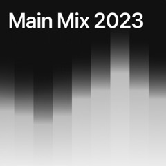 Main Mix 2023 - Music Review