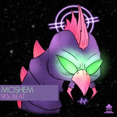 Moshem  90s Beat (SPACEINVADERS47)