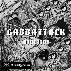 01001101 - GABBATTACK