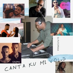 Canta Ku Mi Vol.3 - DJ PUTOPRAIA