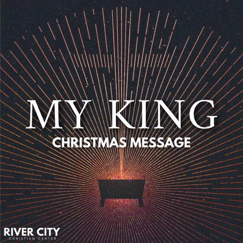 Stream Danny Robertson & Angie Robertson My King Christmas Message