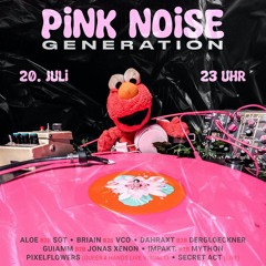 DAHRAXT b2b dergloeckner @PinkNoiseGeneration