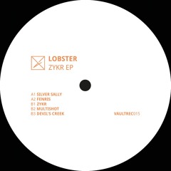 PREMIERE: Lobster - Silver Sally [VAULTREC015]