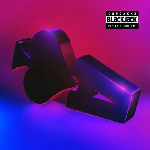 Blackjack - cupcakKe