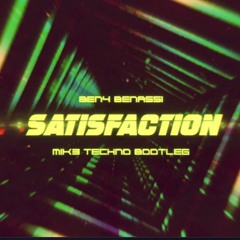 Benny Benassi - Satisfaction (MIK3 Techno Bootleg 2K24)