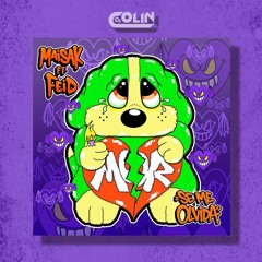 Maisak, Feid - SE ME OLVIDA [DJ Colin Acapella Break & Slam Intro] +BONUS