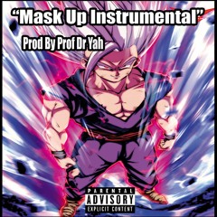 Mask Up Instrumental Prod By Prof Dr Yah