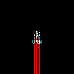 One Eye Open