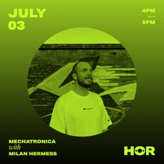 Milan Hermess - HÖR Radio 03.07.20