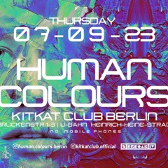 Der Würfler (Vinyl Mix) @ Human Colours "Body Oscillation" (KitKat Club Berlin) 07.09.23