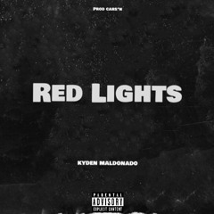 Red Lights (Prod. Cars*n)