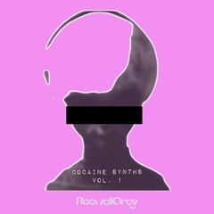 Cocaine Synths Vol 1
