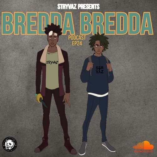 Bredda Bredda Episode 24