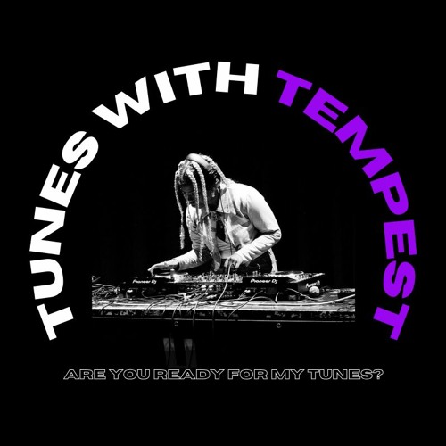 Tunes With Tempest - S1E2 Detroit Techno