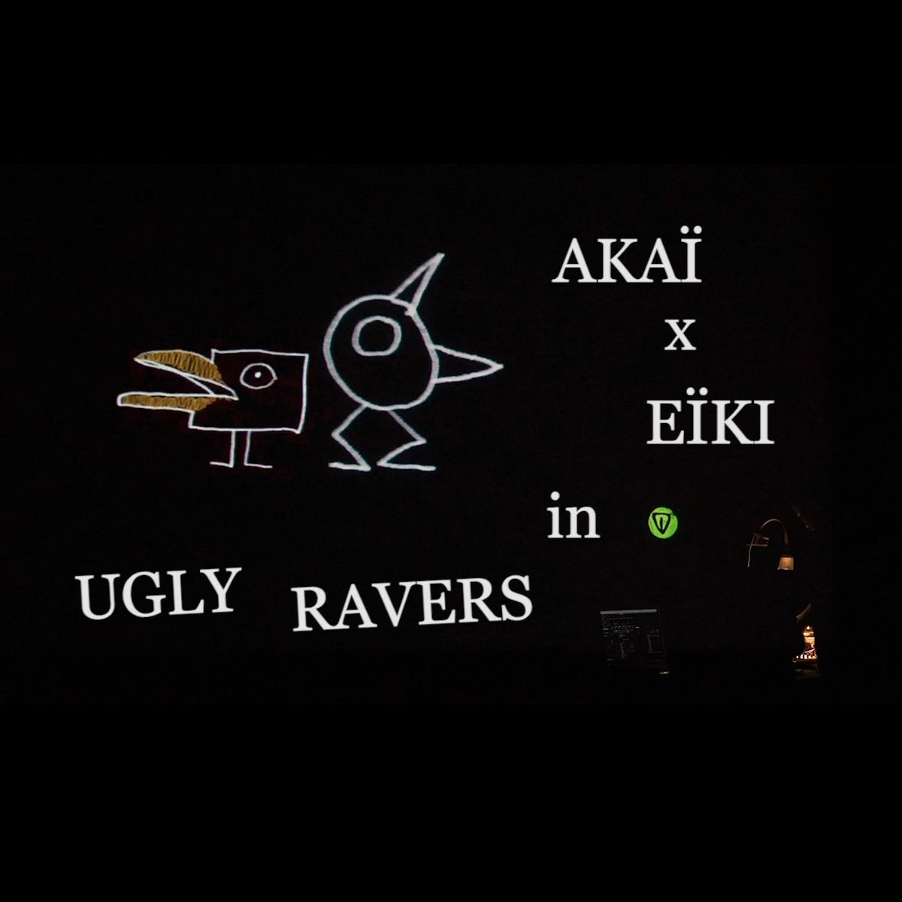 UGLY RAVERS [ Akaï x Eïki Live Opening Kuckuck Fest. — Oct.2020 ] episode artwork
