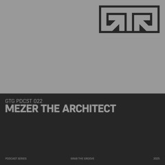 GTGPDCST022 | Mezer The Architect