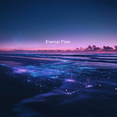 Eternal Flow