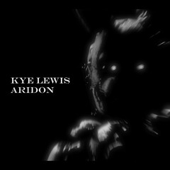 Kye Lewis & Aridon - The Animatronic