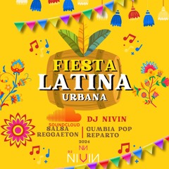 Session Fiesta Latina Urbana Salsa Reggaeton CumbiaPop Reparto - Dj Nivin