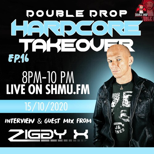 HardcoreTakeover Ep.16 Ft Ziggy X.