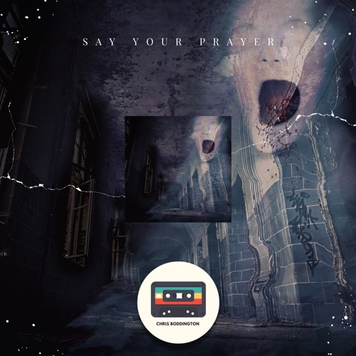 Say Your Prayer