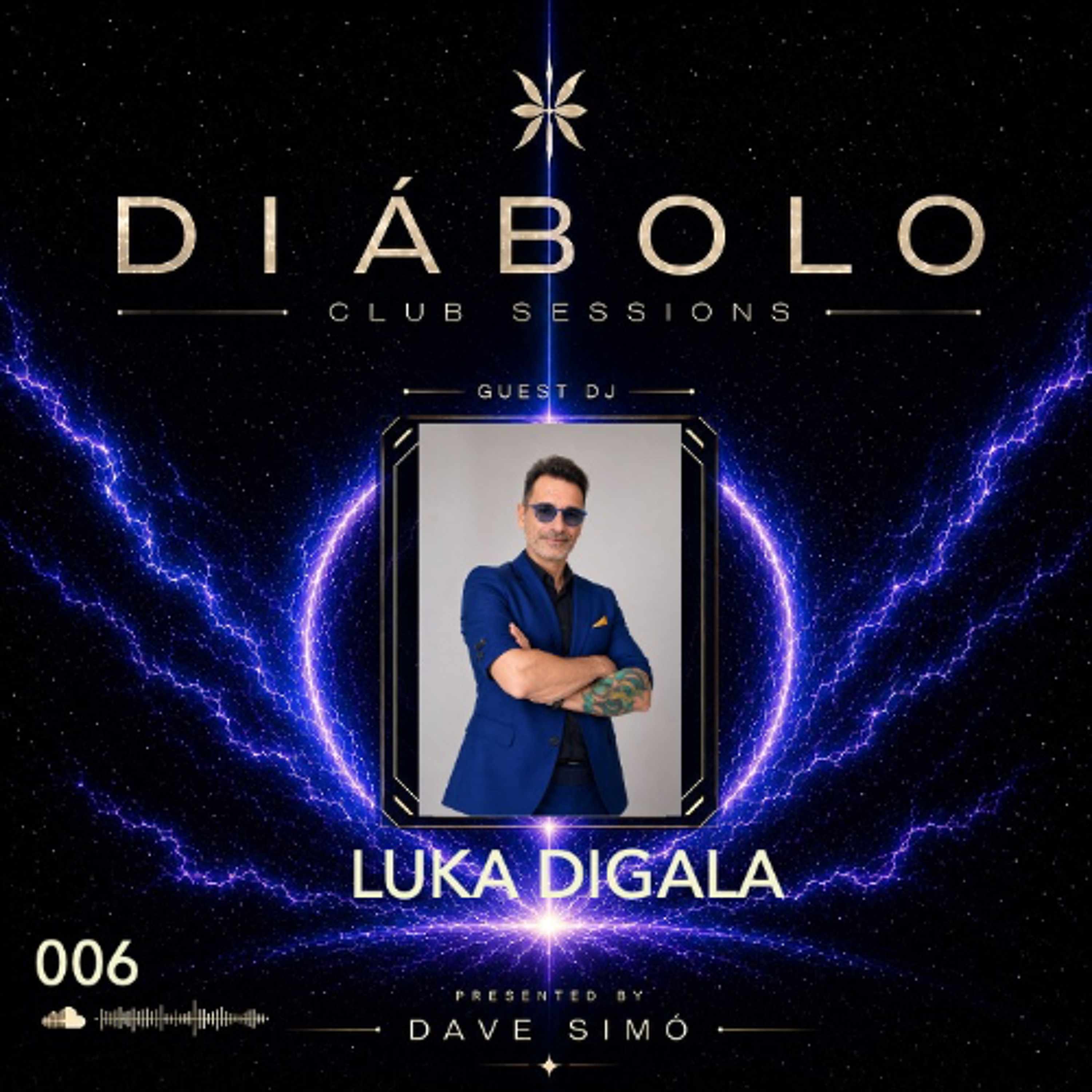 Diabolo Club Sessions #006 @ LUKA DIGALA - Programa de radio episode artwork