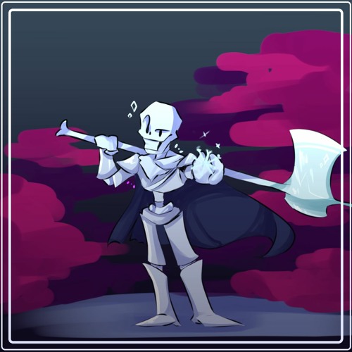 Blossoming Bravery - Vs Papyrus [OUTDATED]
