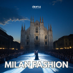 Milan Fashion