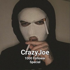 1000 follower special - CrazyJoe [145 Bpm]