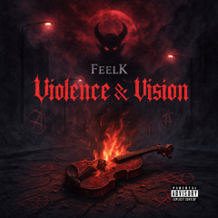 Violence & Vision