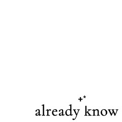 already know (p. rrregit)