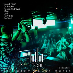 DJ TOBI - Music Is My Life No.239 Selected House Music 24.02.2024