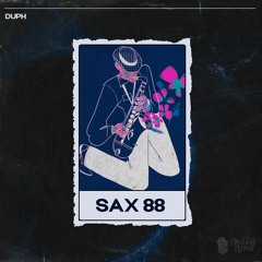 DUPH - Sax 88 (Preview)