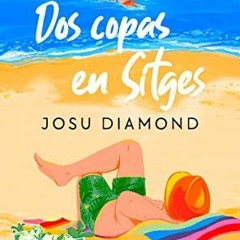 !# Dos copas en Sitges En Madrid, #2 by Josu Diamond