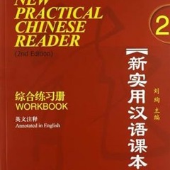 READ DOWNLOAD@ New Practical Chinese Reader, Vol. 2 (2nd Edition): Workbook (with MP3 CD or QR