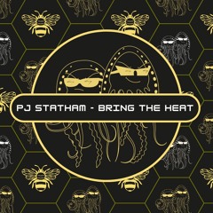01. PJ Statham - Bring The Heat (Free Download) [PFS-EP05]