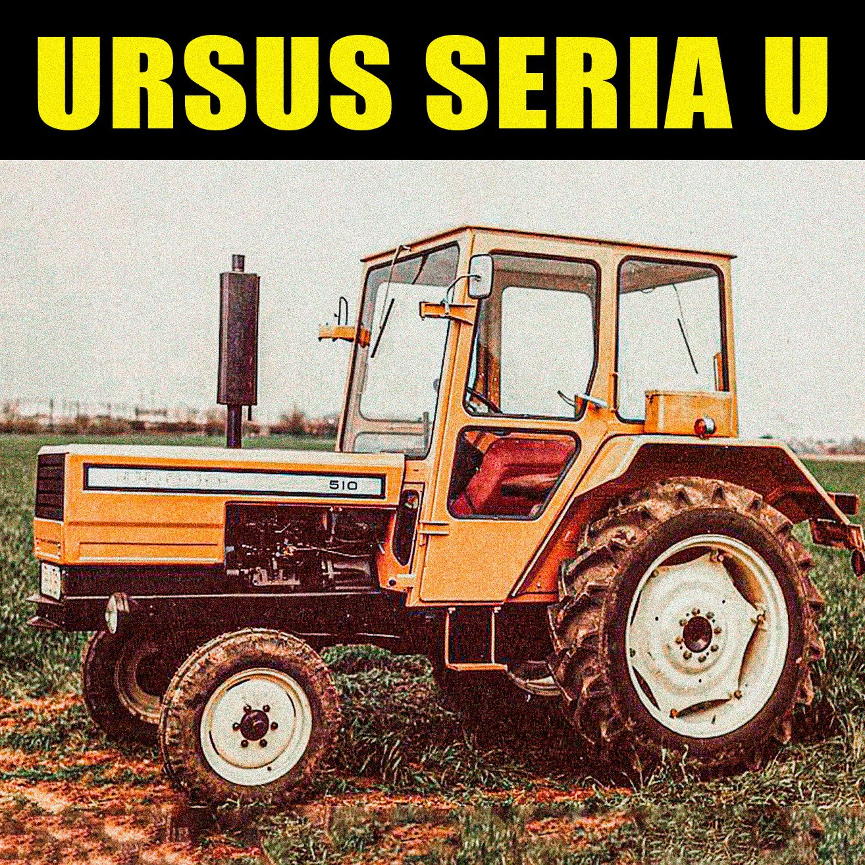 Historia prototypów URSUS serii U (U-310, U-510, U-610, U-710) [Matheo780] episode artwork