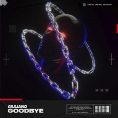 Giuliano - Goodbye | OUT NOW