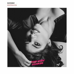 Roudeep - Nostalgia