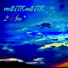 vocBETTSonBETTS- “2AM” - 6lack Type Beat "ELYSIUM" Dark Rnb Instrumental.m4a