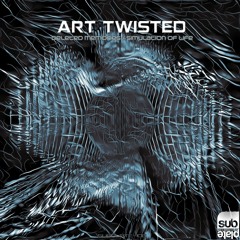 Art Twisted - Deleted Memories [SUBPLATE-106]