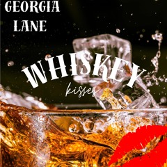 Whiskey Kisses