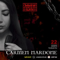 PODCAST Carmen Nardone X Industrial Girl (Colombia)