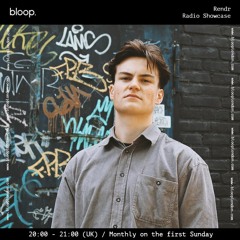 Rendr on Bloop Radio London w/ Kreech  (04.07.21)