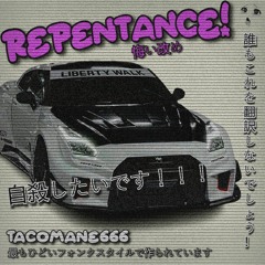 Repentance! [FREE FLP IN DESC!] (OUT EVERYWHERE!)