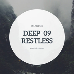 Deep Restless 09