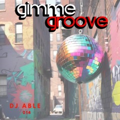 Gimme Groove 014