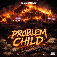 Problem Child