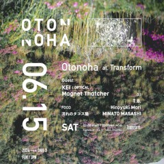 T.B. - OTONOHA 2024.6.15