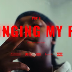 POP B - SWINGING MY FIST